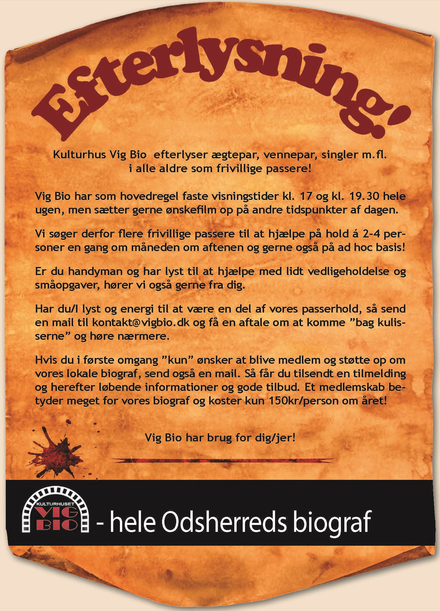 Kom og vær med i et fantastisk fællesskab i vores helt egen hyggelige biograf :)